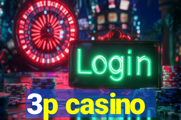 3p casino